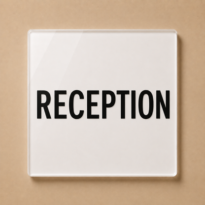 Reception Acrylic Sign