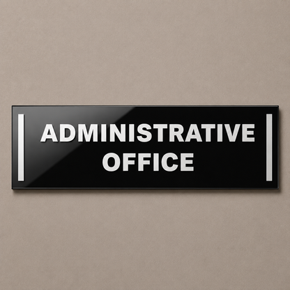 Administrative Office Acrylic Name Plate