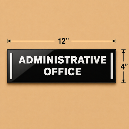 Administrative Office Acrylic Name Plate
