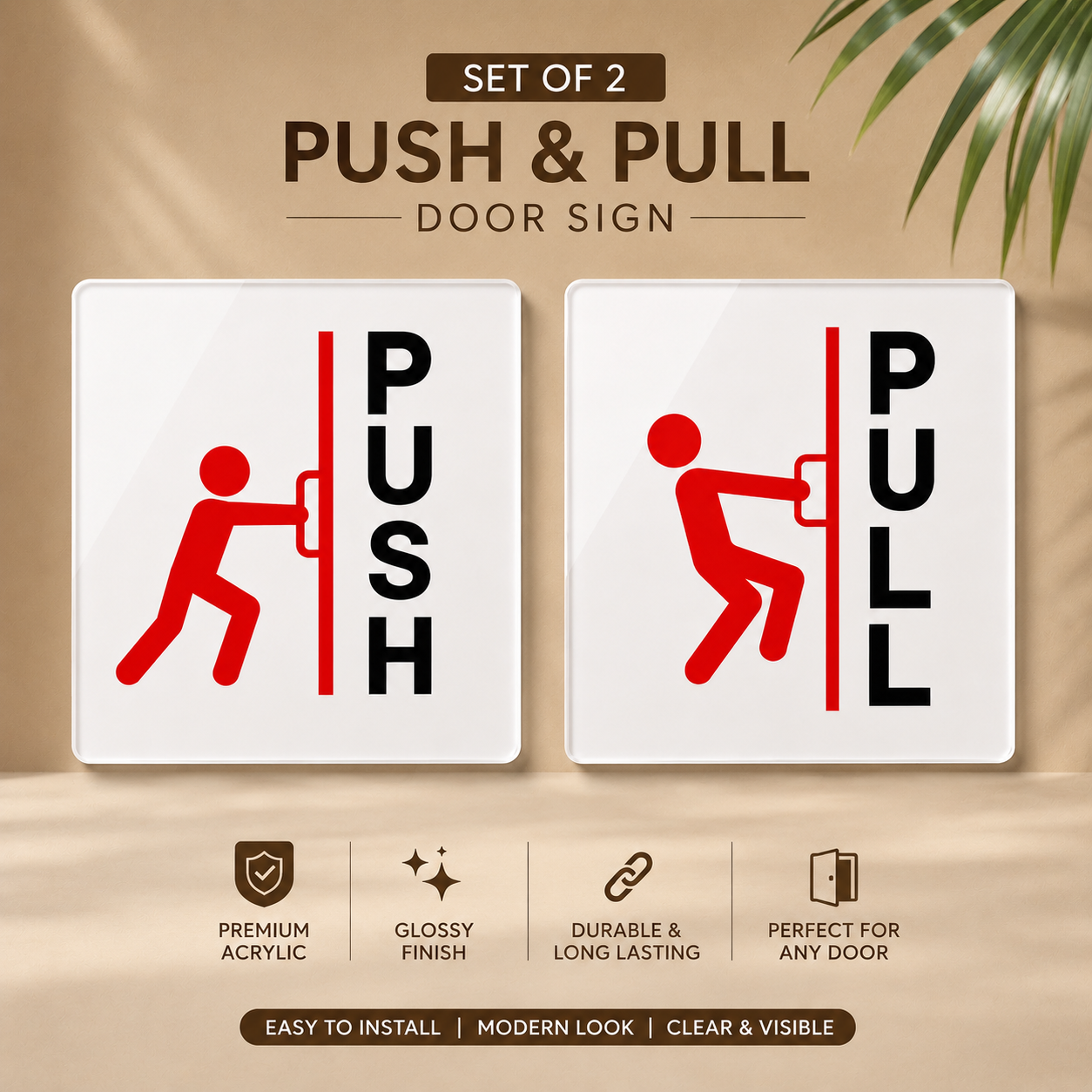 Premium Acrylic Push & Pull Door Sign (Set of 2)